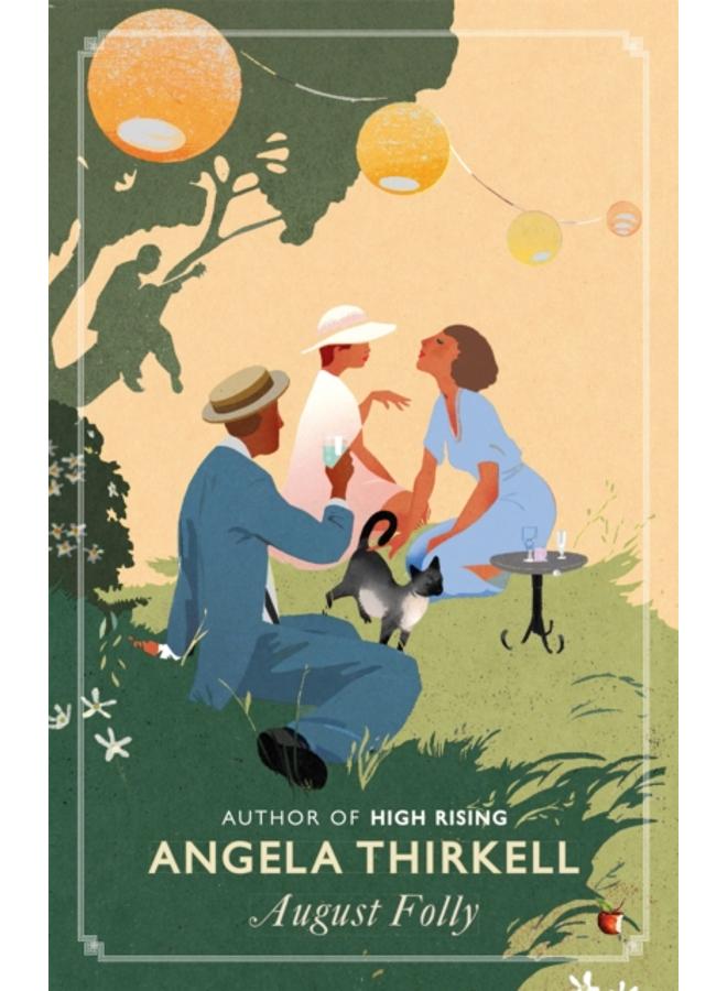 August Folly : A Virago Modern Classic 