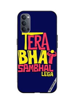 VR CREATIVE Protective Case Cover For Oppo Reno4 Tera Bhai Sambhal Lega Hindi Quots Design Multicolour  - Image 1