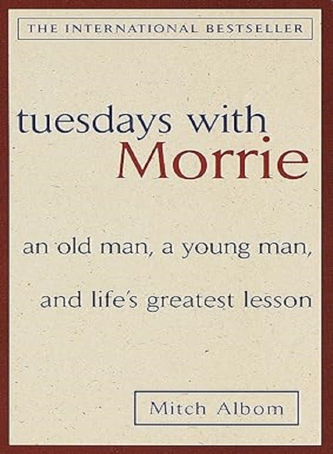 Tuesdays with Morrie 