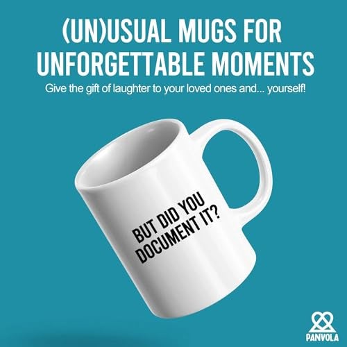 Panvola But Did You Document It Funny Office Gifts For Boss Coworker Employee Employer Manager Sarcastic Mugs Ceramic Mug 11 oz White default - Image 2