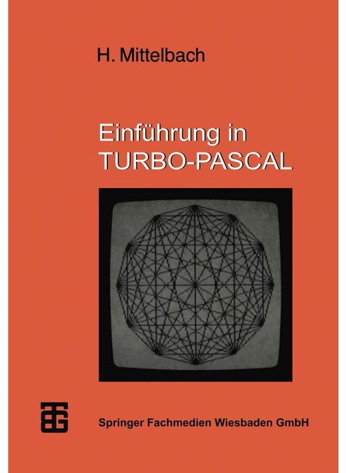 Einfuhrung in Turbo-Pascal