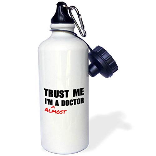 3dRose wb_195601_1 Trust Me Im Almost A Doctor Medical Medicine Or Phd Humor Student Gift Sports Water Bottle Multicolor 21 oz - Image 1