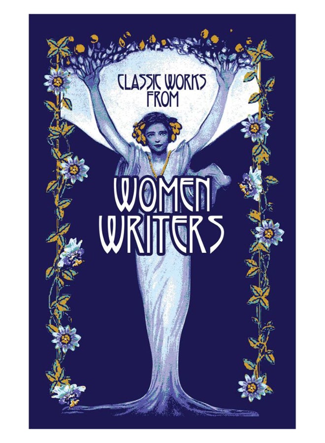 Classic Works from Women Writers