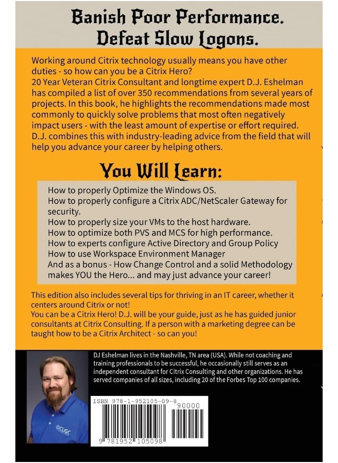 Be A Citrix Hero: Rescue Your Users from Poor Performance & Advance Your Career  - Image 2