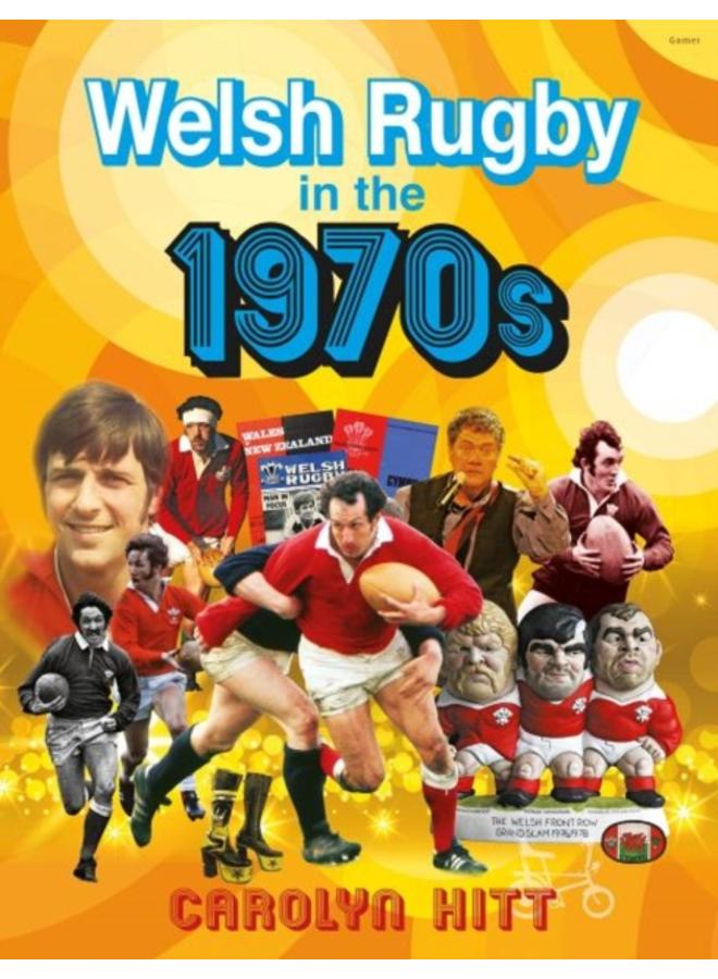 Welsh Rugby in the 1970s 