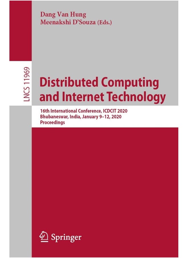 Distributed Computing and Internet Technology: 16th International Conference, ICDCIT 2020, Bhubaneswar, India, January 9-12, 2020, Proceedings 