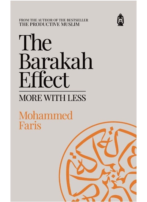 The Barakah Effect: More with Less