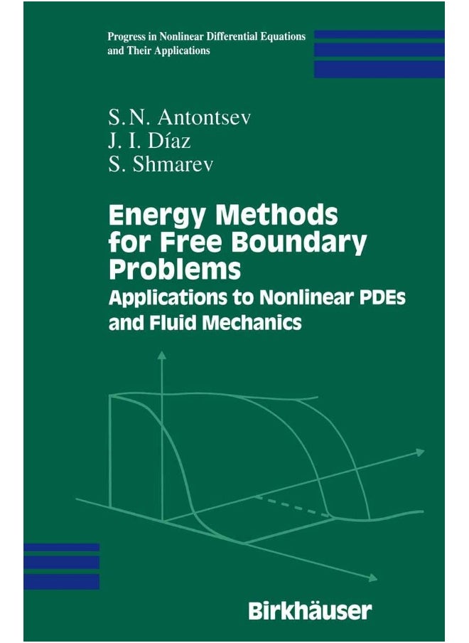 Energy Methods for Free Boundary Problems: Applications to Nonlinear PDEs and Fluid Mechanics 