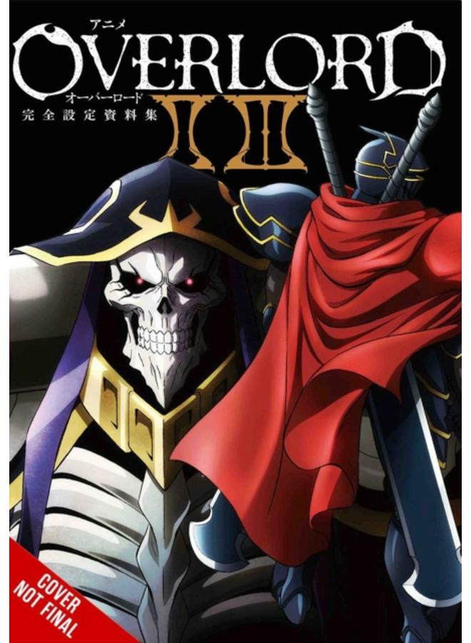 Overlord: The Complete Anime Artbook II III 
