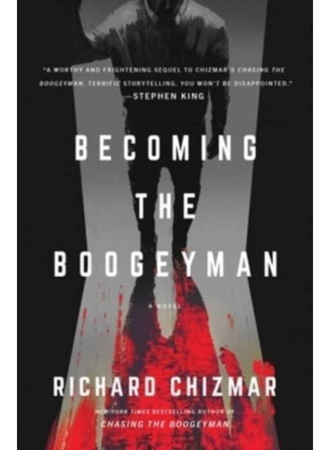 Becoming the Boogeyman - Hardback