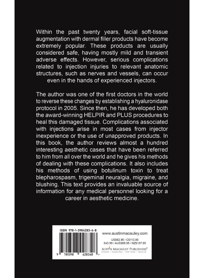 Aesthetic Complications and Other Interesting Cases: From the physician voted 'Top Aesthetic Doctor in the World' 2019  - Image 3