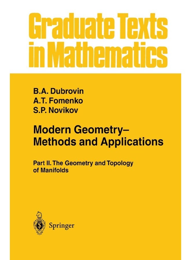 Modern Geometry- Methods and Applications: Part II: The Geometry and Topology of Manifolds