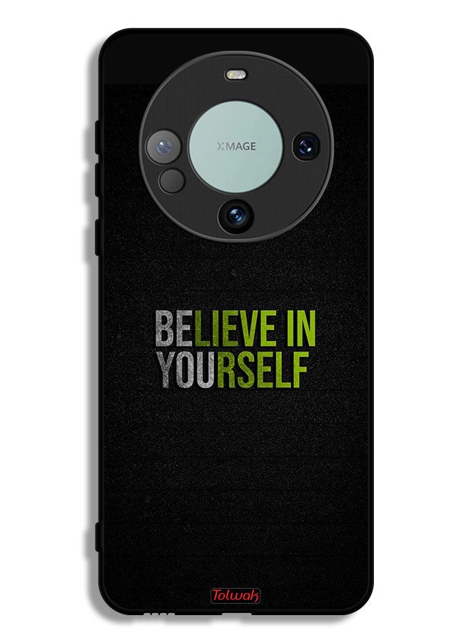 Tolwak Huawei Mate 60 Protective Case Cover Believe In Yourself - Image 1