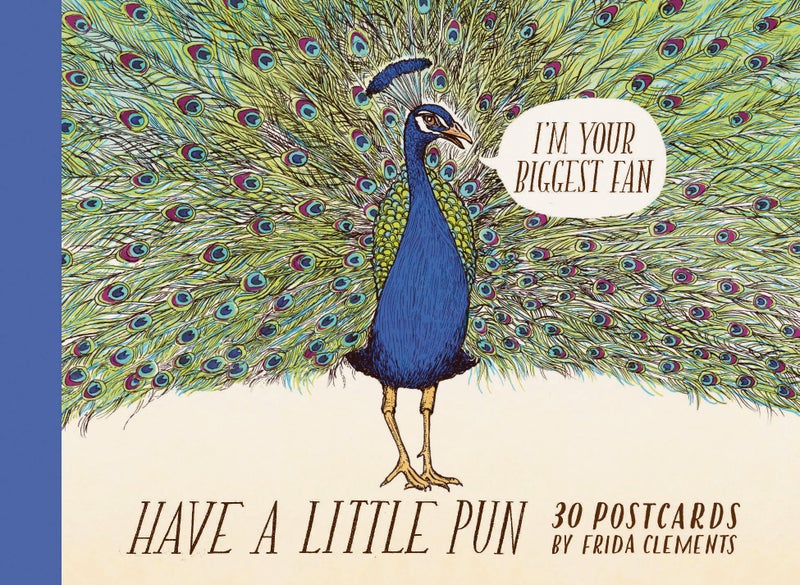 Chronicle Books Have a Little Pun: 30 Postcards: (Illustrated Postcards, Book of Witty Postcards, Cute Postcards) - Image 1