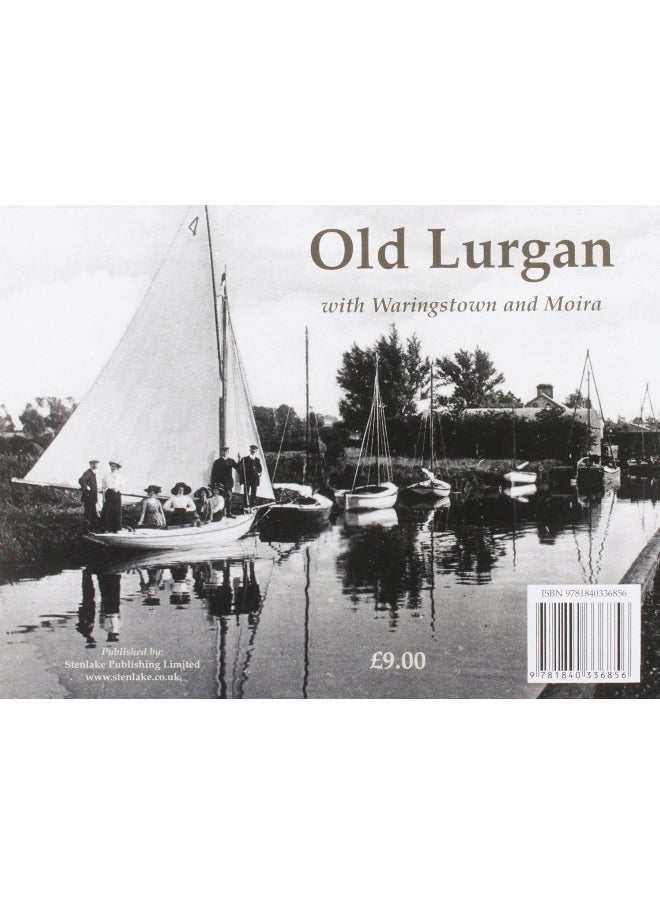Old Lurgan: With Waringstown and Moira