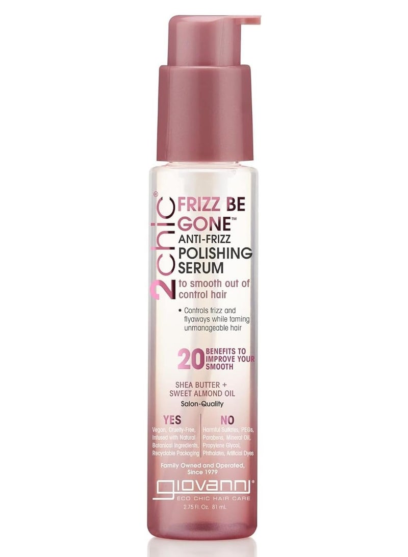 Giovane Giovanni 2chic Frizz Be Gone Anti-Frizz Smoothing & Shine Serum - 81ml