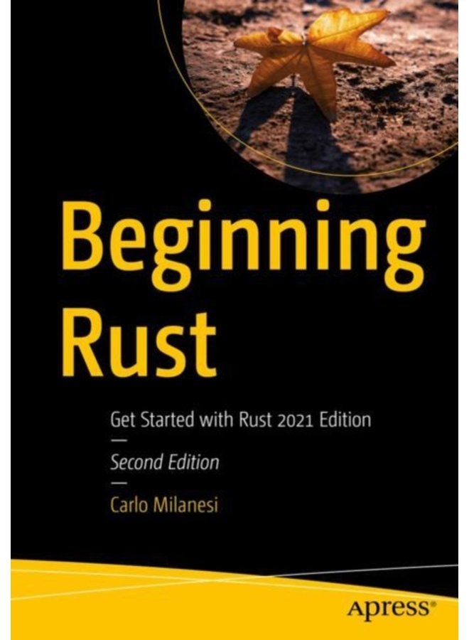 Beginning Rust Get Started with Rust 2021 Edition - Paperback