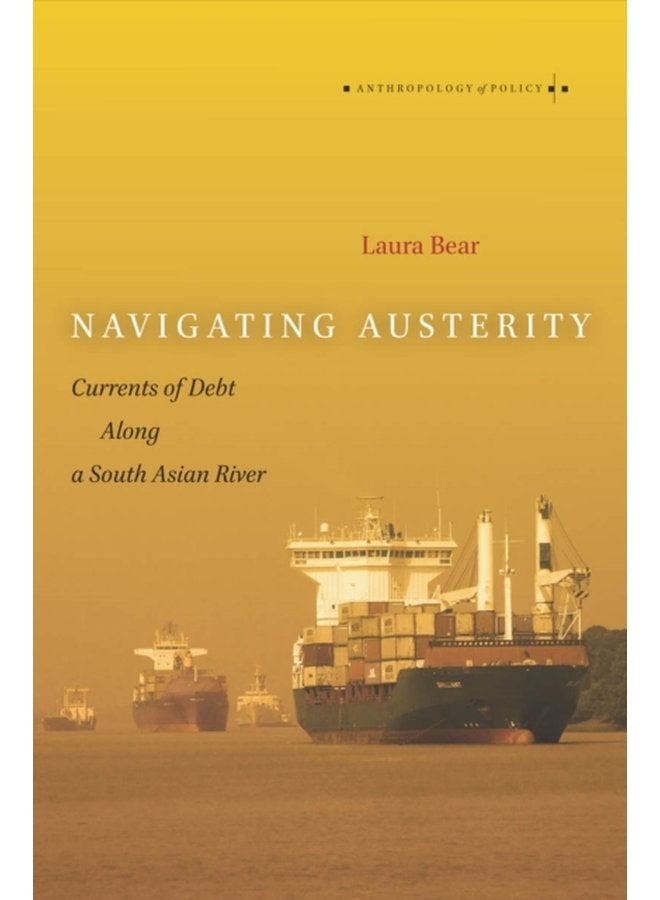 Navigating Austerity Currents of Debt along a South Asian River - Paperback