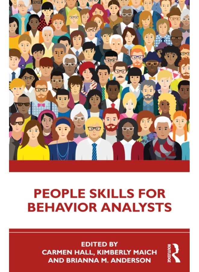 People Skills for Behavior Analysts - Paperback