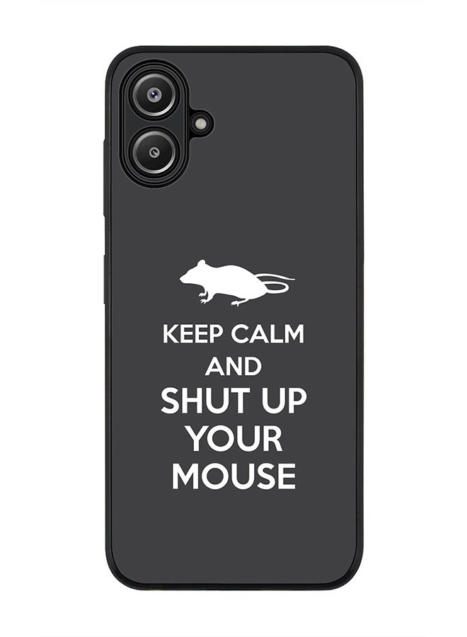 Stylizedd For Samsung Galaxy A06 Case,Slim fit Camera Protection, Shockproof Thin Phone cover - Shut Up Your Mouse - Image 1