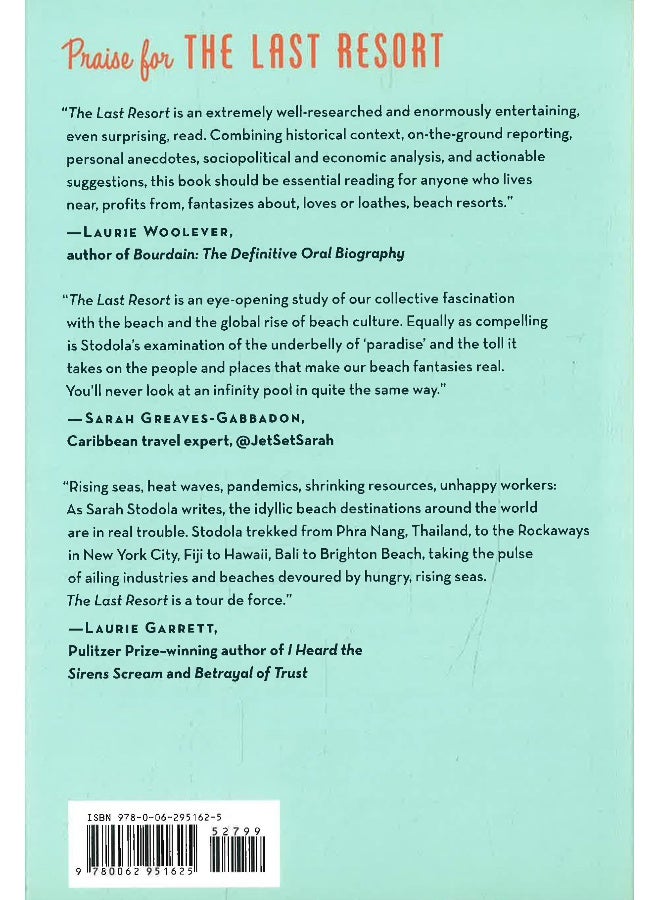 The Last Resort: A Chronicle Of Paradise, Profit, And Peril At The Beach - Image 2