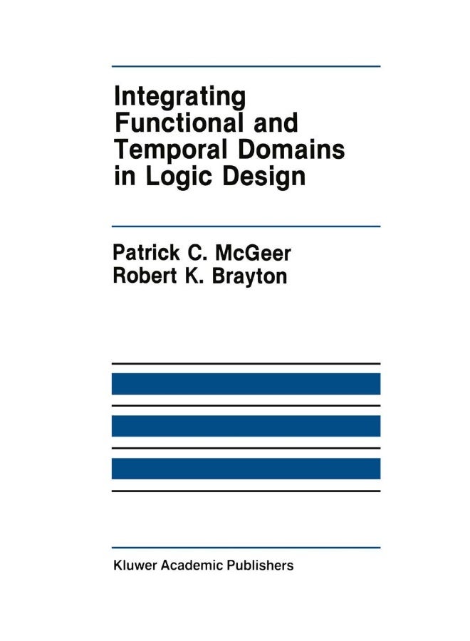 Integrating Functional and Temporal Domains in Logic Design: The False Path Problem and Its Implications