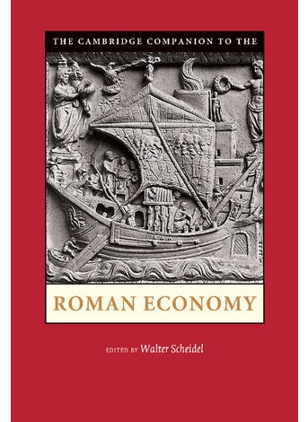 The Cambridge Companion to the Roman Economy - pzsku/Z84CDB3461FB68DAA6212Z/45/_/1734526122/0e226c9f-2826-46ef-9bd4-a4cae434fbb3