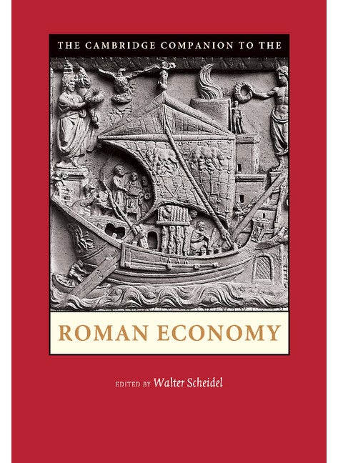 The Cambridge Companion to the Roman Economy