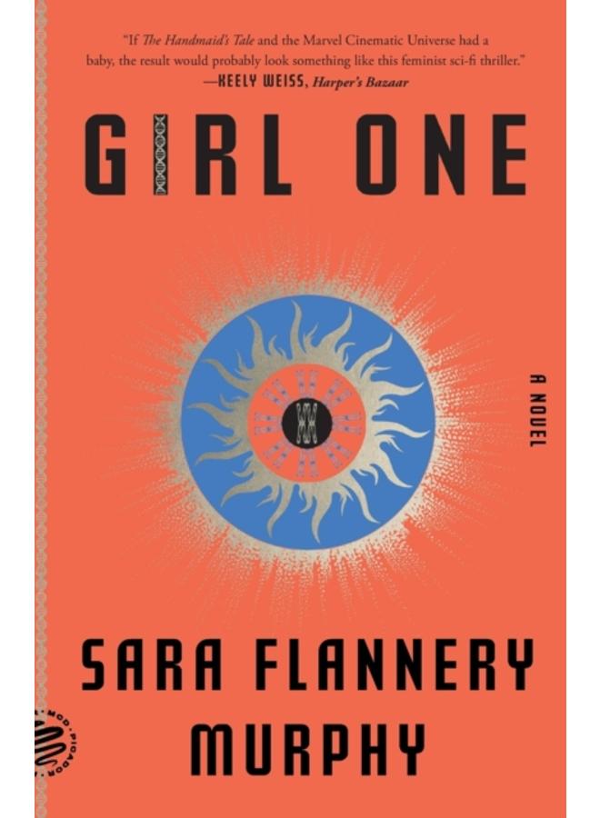 Girl One : A Novel 