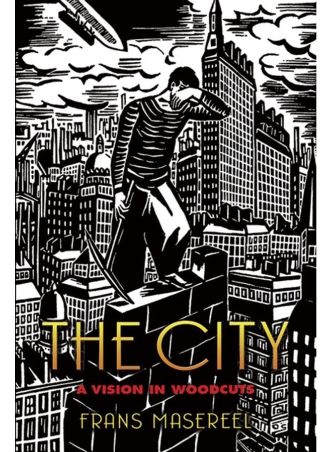 The City A Vision in Woodcuts - Paperback