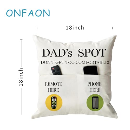 ONFAON Father's Day Throw Pillow Case, Dad's Spot Throw Pillow Covers 18 x 18 Inch，Dad Gifts from Daughter Son，Birthday Christmas Thanksgiving Day Gifts for Papa Stepdad ，2-Pocket - Image 3