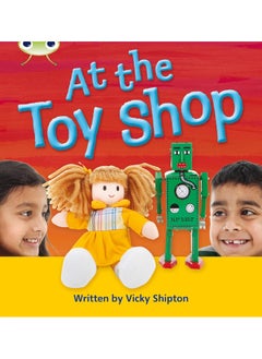 Bug Club Phonics Non Fiction Year 1 Phase 5 Set 21 At the Toyshop 