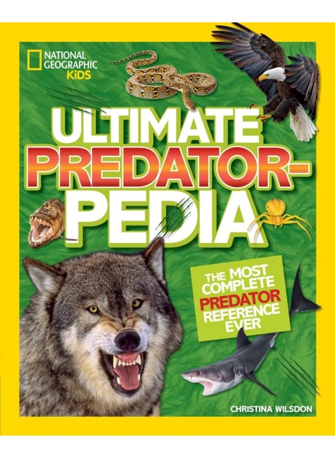 Ultimate Predatorpedia The Most Complete Predator Reference Ever - Hardback
