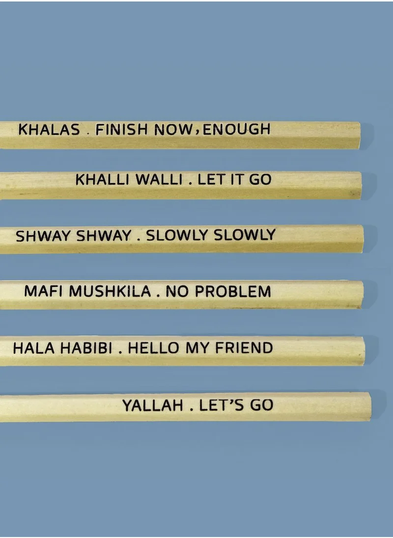 Little Majlis Pencil set 6, live like a local (khaleeji sayings)