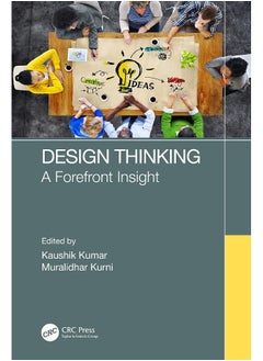 Design Thinking: A Forefront Insight 