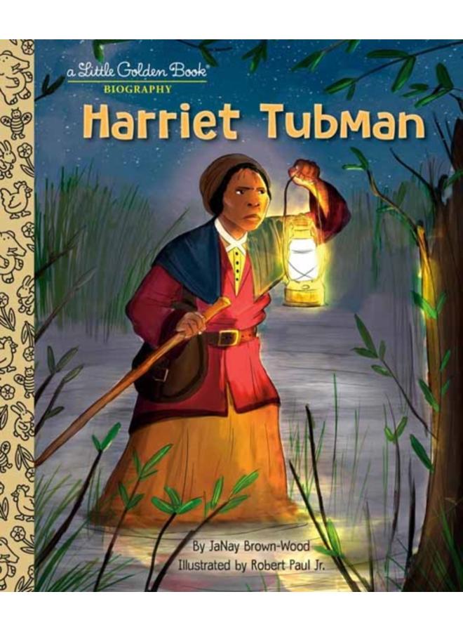 Harriet Tubman: A Little Golden Book Biography 