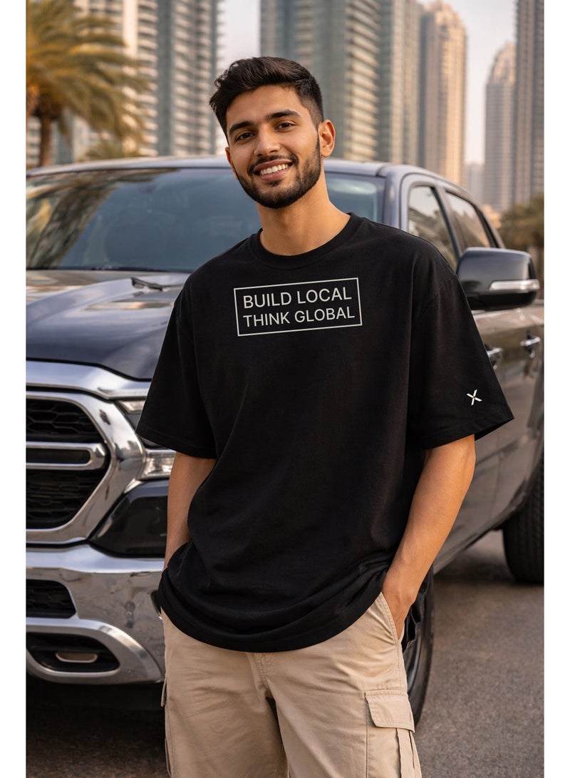 NOMAiX Build Local Think Global T-Shirt | Graphic Oversized Tee | UAE Streetwear | Oversized Drop Shoulder | Unisex | Made in UAE - Image 3