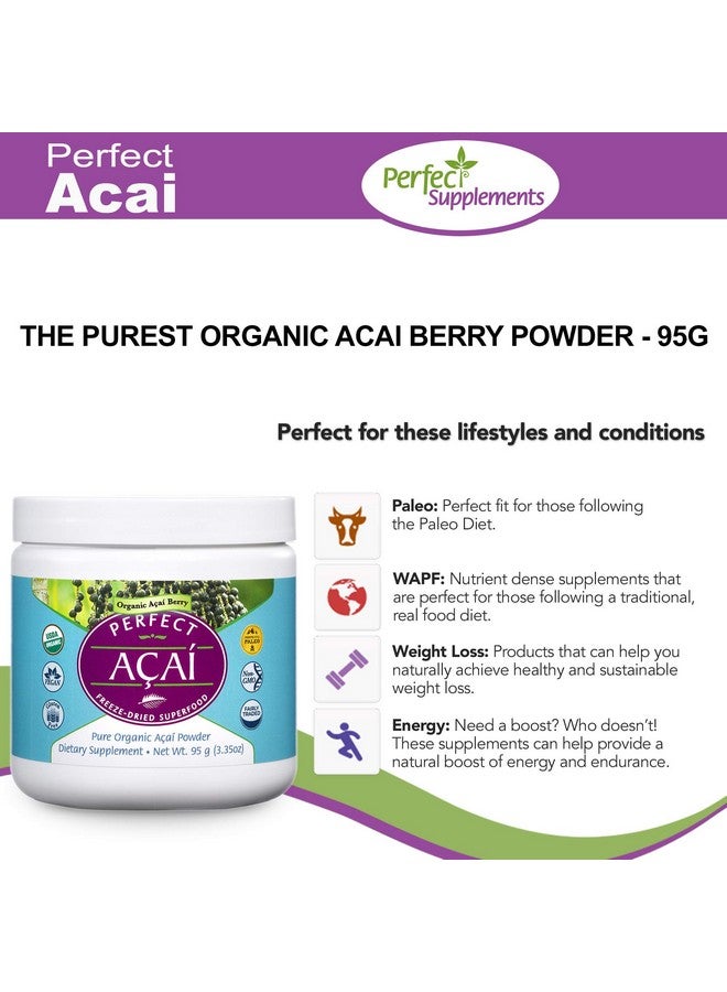 Perfect Supplements Perfect Acai Powder 95 Grams Pure Organic Freezedried Acai Berry Superfood Powerful Antioxidants Supports Immune System - Image 3