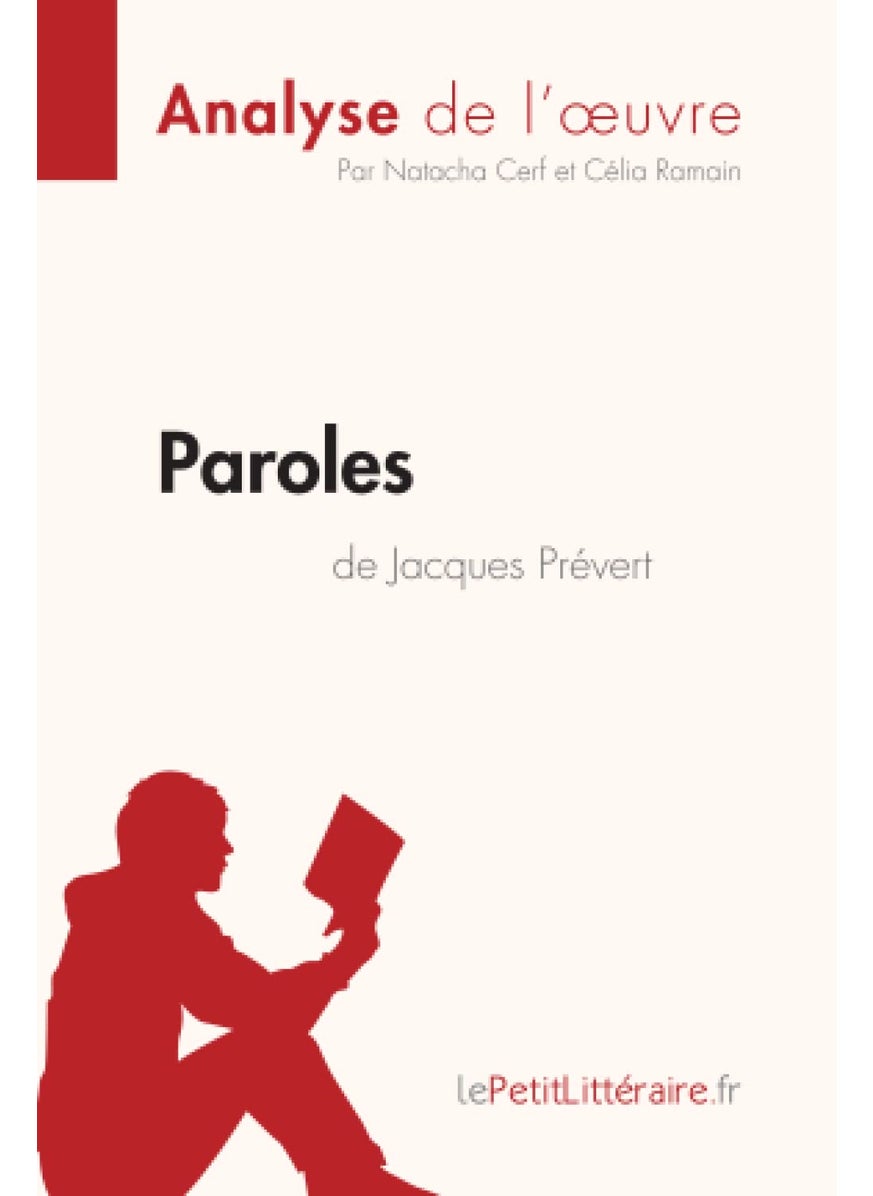 Paroles de Jacques Prévert (Analyse de l'oeuvre): Analyse complète et résumé détaillé de l'oeuvre  - Image 1