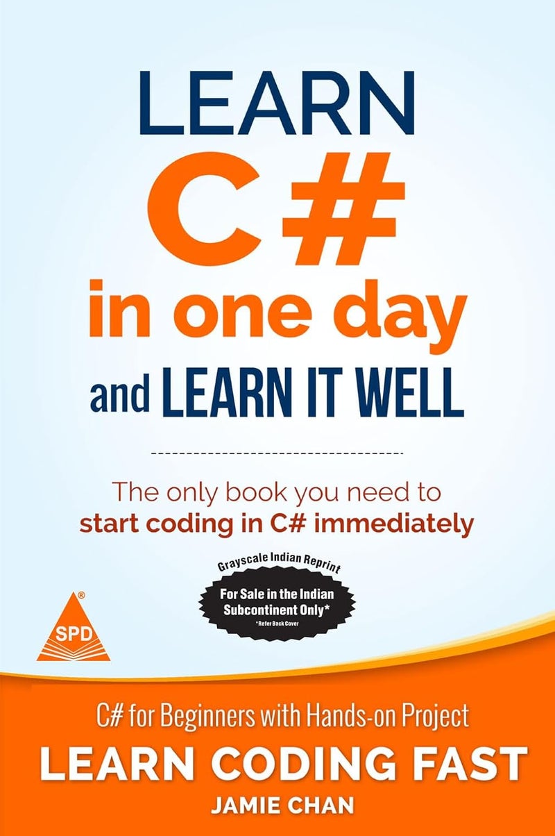 Learn C# in One Day and Learn It Well (Grayscale Indian Edition) - Image 1