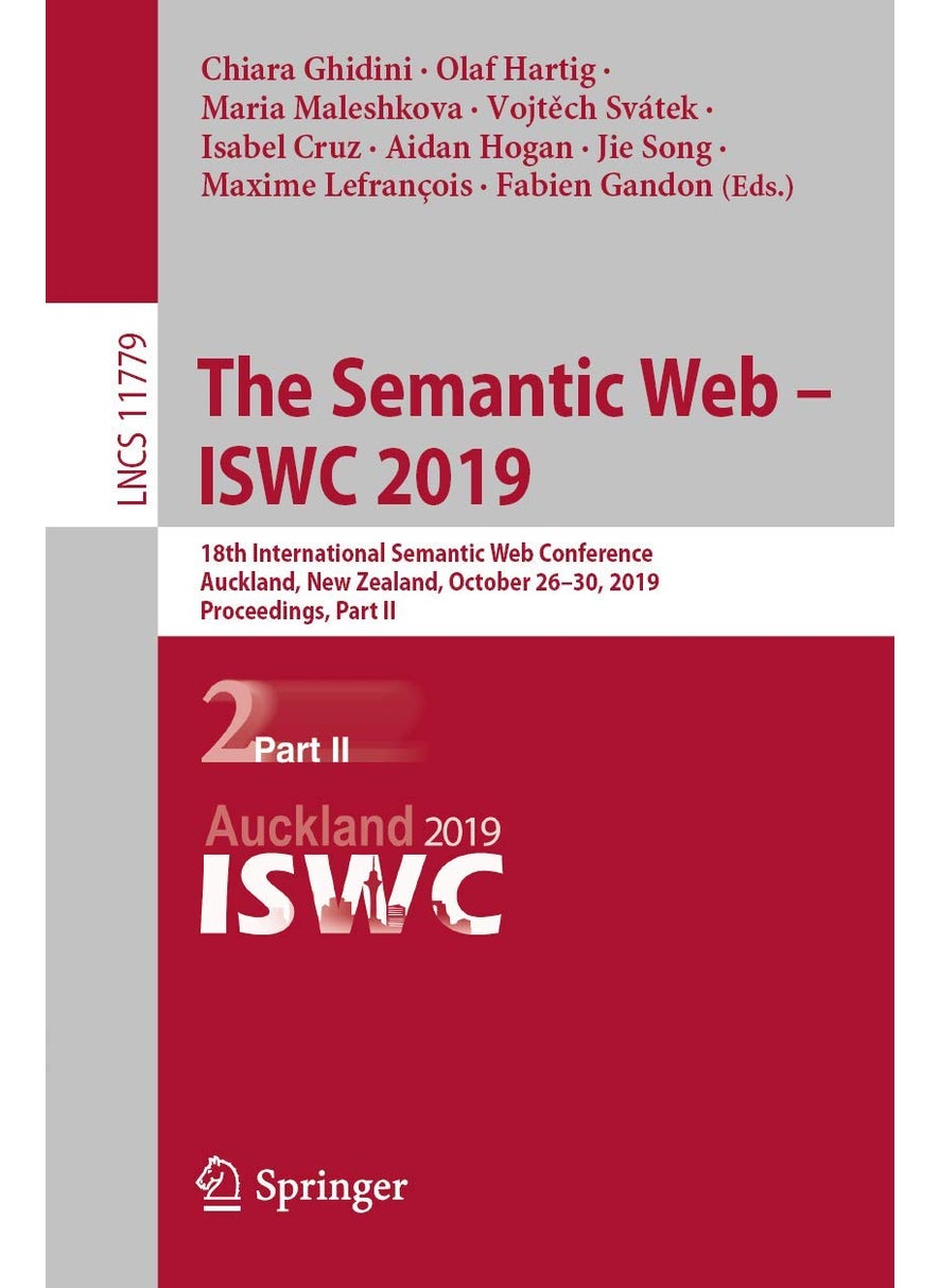 The Semantic Web - ISWC 2019: 18th International Semantic Web Conference, Auckland, New Zealand, October 26-30, 2019, Proceedings, Part II 