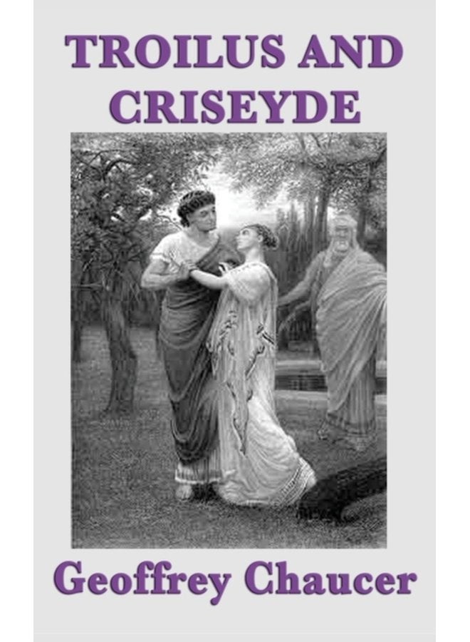Troilus and Criseyde - Hardback