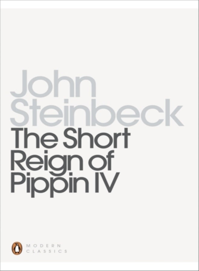 The Short Reign of Pippin IV 