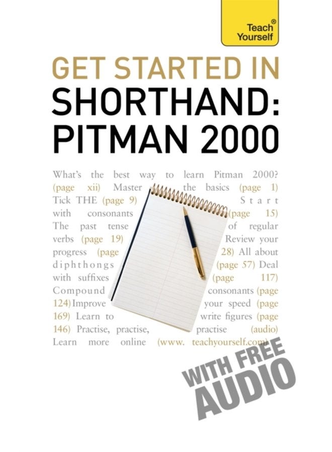 Get Started In Shorthand Pitman 2000 Master the basics of shorthand a beginner s introduction to Pitman 2000 - Paperback