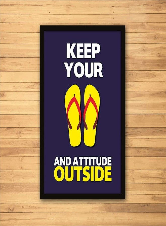 Wildmark Keep Your Chappal and Attitude Outside Poster Digital Framed Wall Poster (300 GSM Matte Paper, 12 X 18 Inch, Multicolour) - Image 2