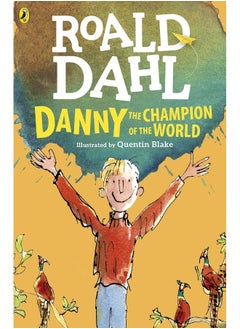 Danny the Champion of the World by Roald Dahl - Paperback