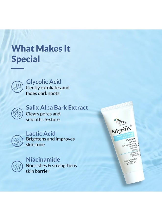 Fixderma Nigrifix Exfoliating Body Wash with 5% Actives (Lactic Acid, Glycolic Acid, Niacinamide Acid & Vitamin E) | Gentle Exfoliating Shower Gel for Body Wash | Improves Skin Tone - 15ml (Pack of 2) - Image 3