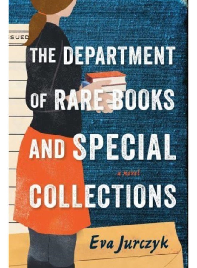 The Department of Rare Books and Special Collections : A Novel 