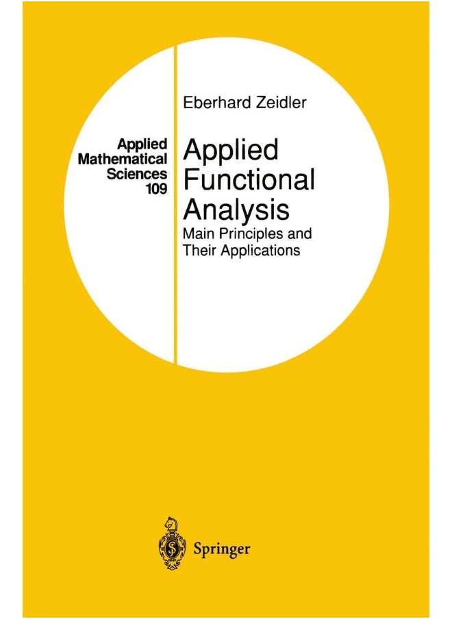 Applied Functional Analysis: Main Principles and Their Applications 