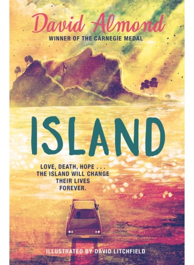 Island A life changing story now brilliantly illustrated - Hardback